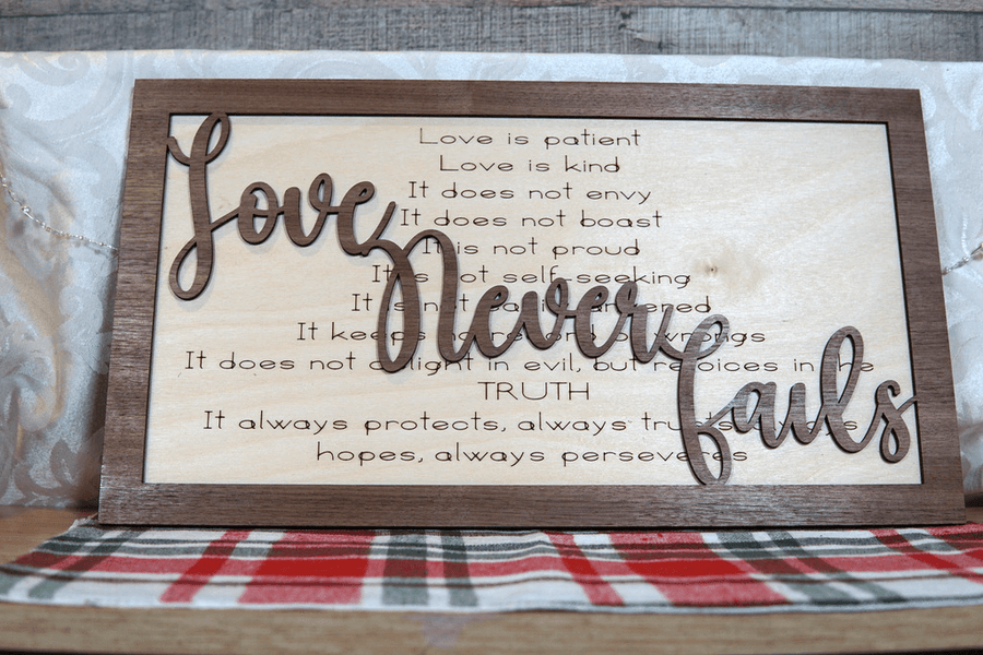 Love Never Fails Sign | Agape Woodwork